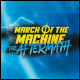 March of the Machine : The Aftermath